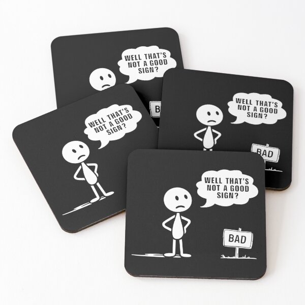 Item preview, That's not a good sign designed and sold by beDiceDesigns.
