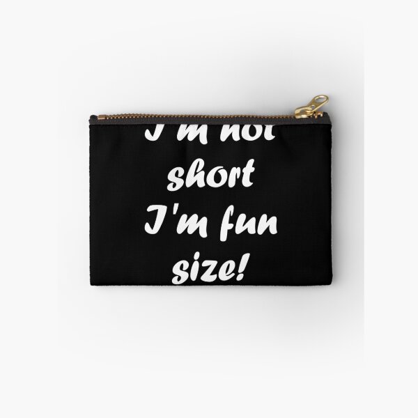 Item preview, I'm not short I'm fun size! designed and sold by evahhamilton.