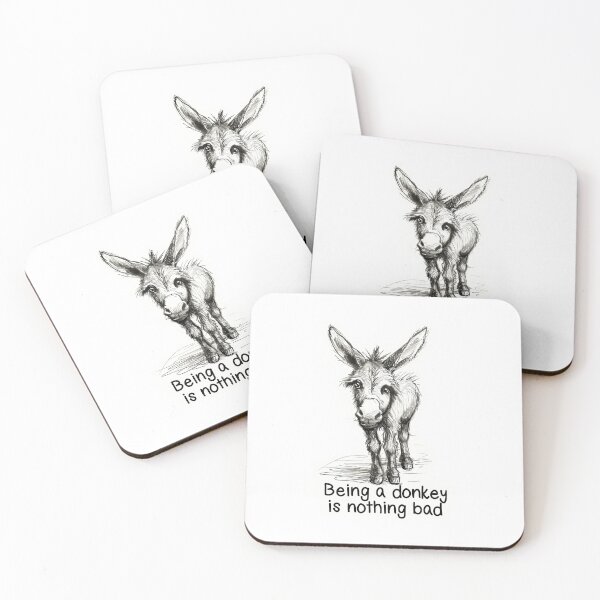 Item preview, Being a donkey is nothing bad designed and sold by Made-by-Gus.