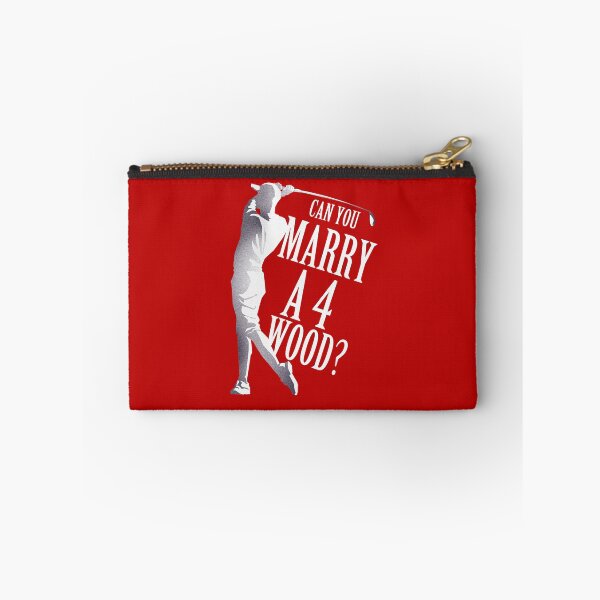 Item preview, Can You Marry A 4Wood Fun Sport Golf Design designed and sold by TravelAl.