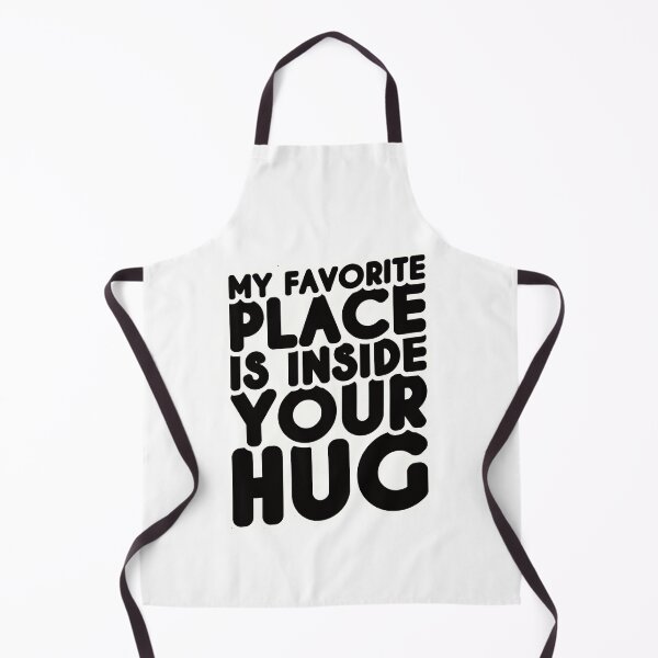 Item preview, My favorite place is inside your hug designed and sold by Made-by-Gus.