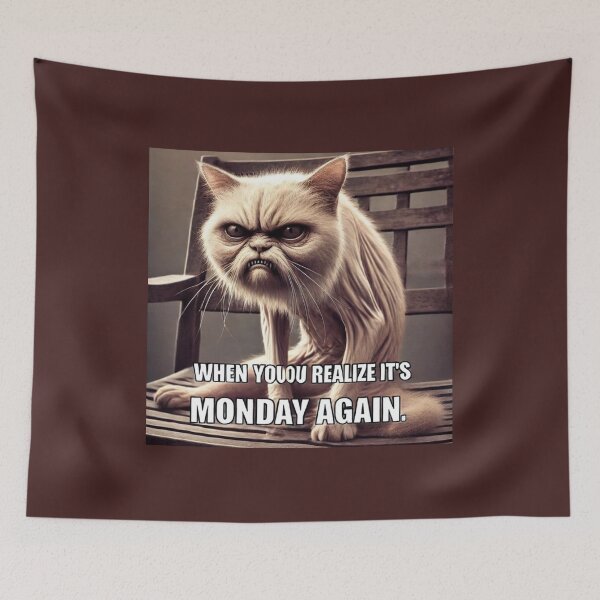 Item preview, Cursed Cat Meme - When You Realize It’s Monday Again designed and sold by CatmemesArt.