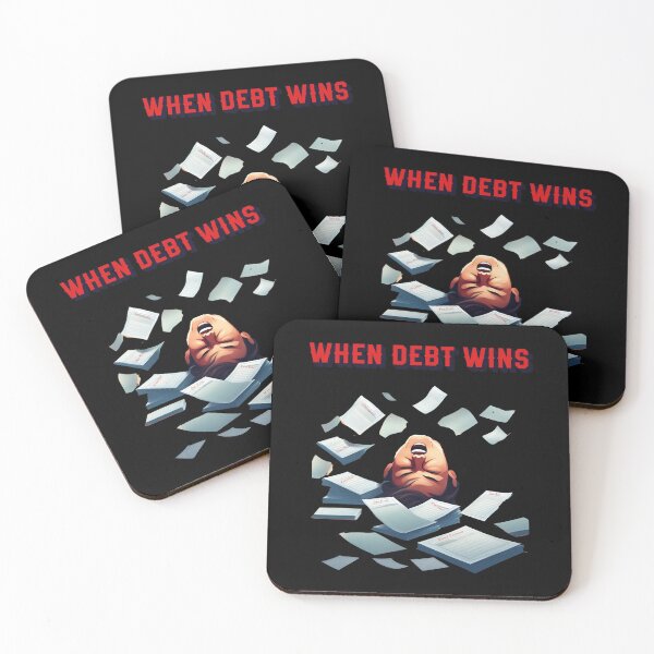Item preview, When Debt Wins designed and sold by signshirtz.