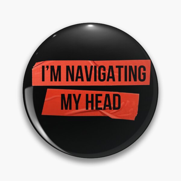Item preview, I'm navigating my head designed and sold by QlickDesign.