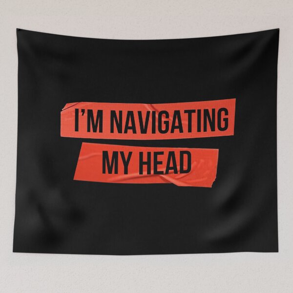 Item preview, I'm navigating my head designed and sold by QlickDesign.
