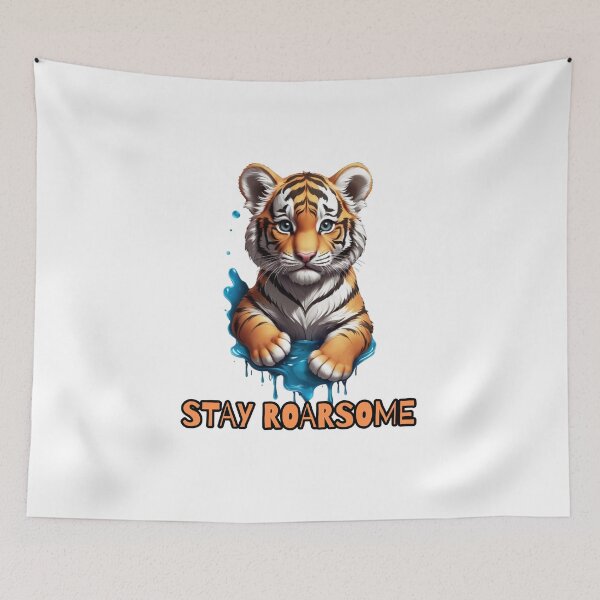 Item preview, stay roarsome tiger designed and sold by ApolloStoreHD.