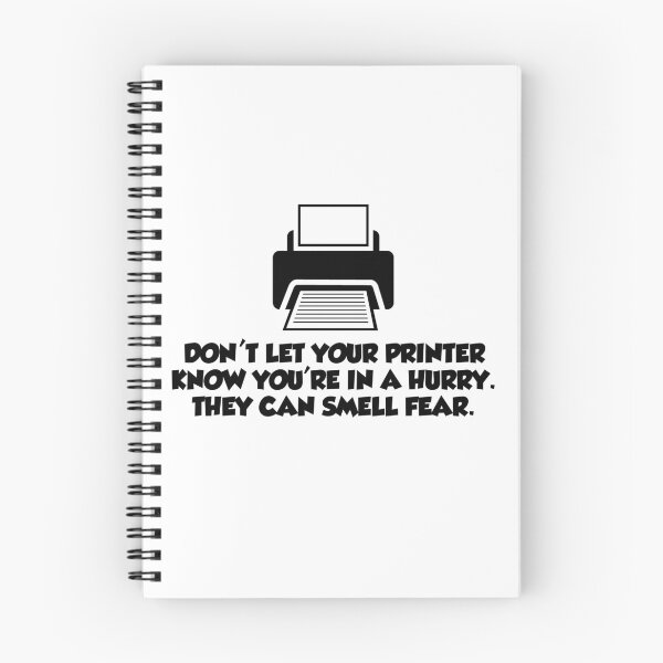 Item preview, Do not let your printer know you're in hurry T-Shirt designed and sold by WeeTee.