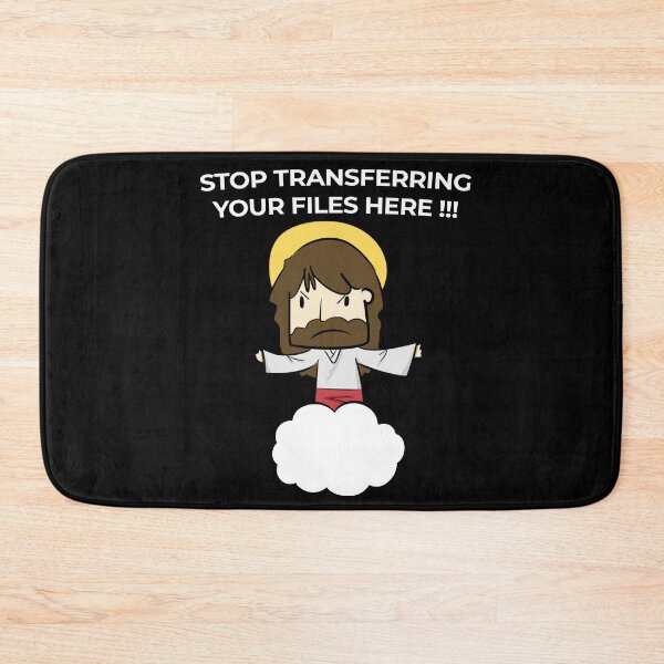 Item preview, Jesus Christ Stop transferring your files here designed and sold by GeekStorie.