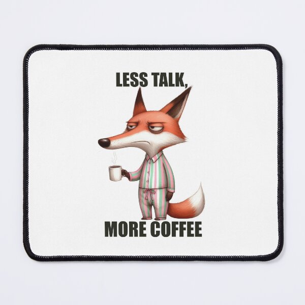 Item preview, Less Talk, More Coffee designed and sold by BanShopDG.