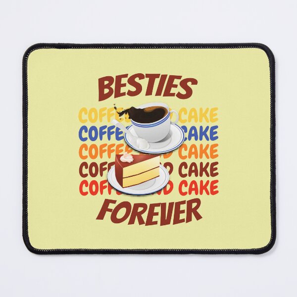 Item preview, Besties Forever Coffee and Cake. designed and sold by JNgraphictopia.