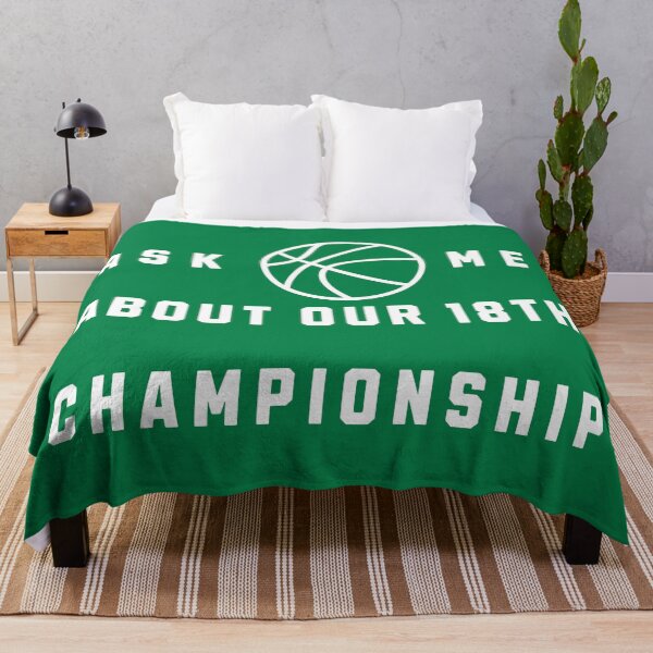 Item preview, Ask Me About Our 18th Championship Celtics Win For Boston designed and sold by franzandsabina.