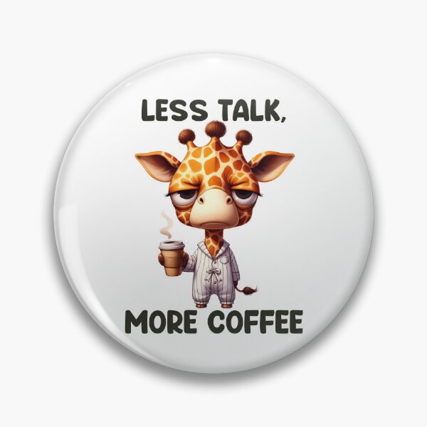 Item preview, Less Talk, More Coffee designed and sold by BanShopDG.