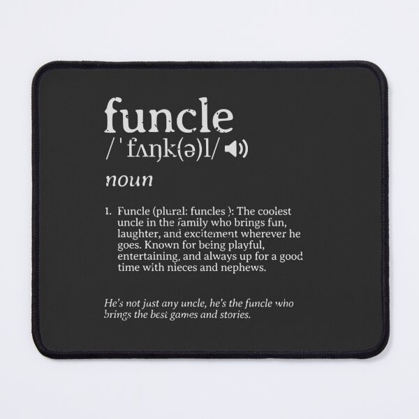Item preview, Funcle Definition Unisex T-Shirt, Funny Uncle Shirt, Perfect Gift for Cool Uncles, Casual Wear for All Ages designed and sold by Sir Meow Meow.