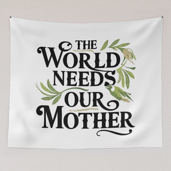 Item preview, The World Needs Our Mothers designed and sold by Haji  Kamora.