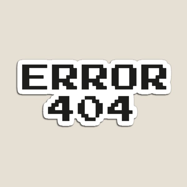 Item preview, Error 404 designed and sold by SaifStudio.