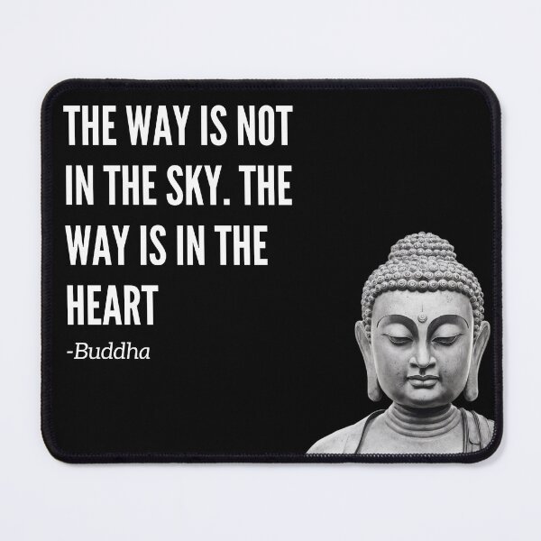 Item preview, "The way is not int the sky" - Buddha Quote designed and sold by SoulfulQuotes.