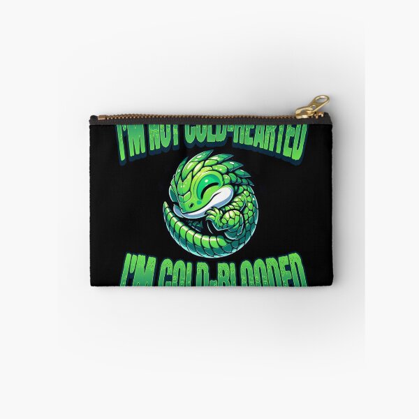 Item preview, I'm Not Cold Hearted I'm Cold Blooded designed and sold by Ashley Krautter.