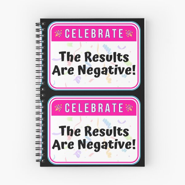 Item preview, CELEBRATE:  The Results Are Negative! - funny celebration signs designed and sold by DesignsFromTW-S.