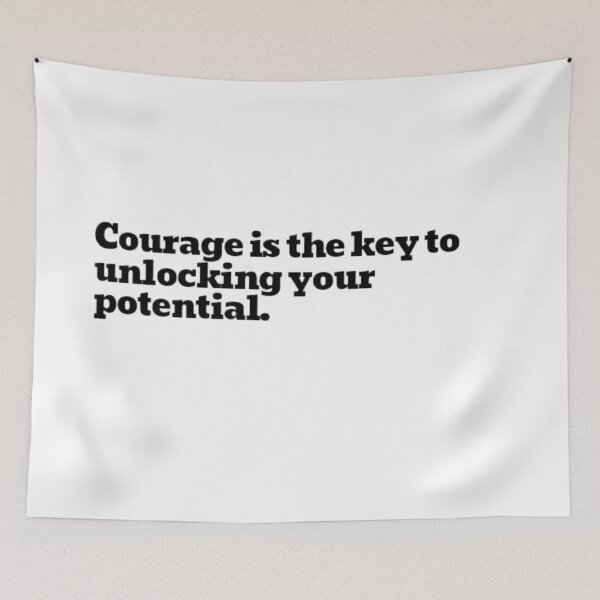 Item preview, Courage is the key to unlocking your potential. designed and sold by DaringDesigns19.