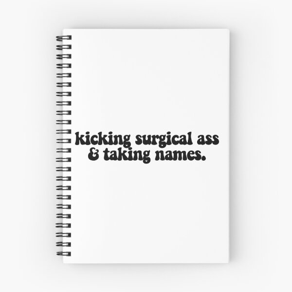 Item preview, kick surgical ass & taking names  designed and sold by CharmStudio.