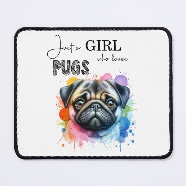 Item preview, Just a Girl who loves Pugs cute Watercolor Pug Art designed and sold by adriana-holmes.