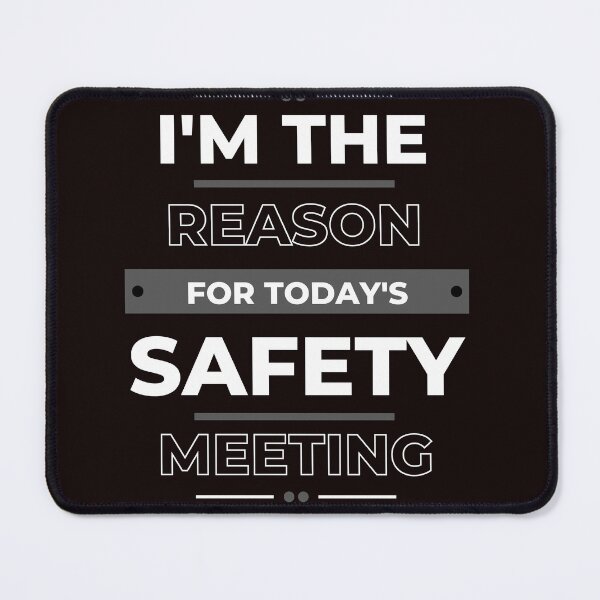 Item preview, I'm The Reason For Today's Safety Meeting designed and sold by Spatcave.