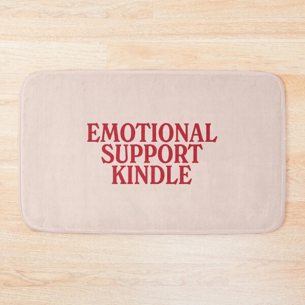 Item preview, Emotional Support Kindle Red designed and sold by FandomPlanet.