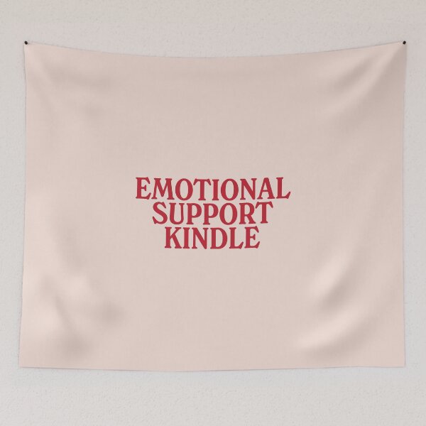 Item preview, Emotional Support Kindle Red designed and sold by FandomPlanet.