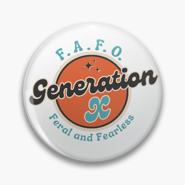 Item preview, FAFO Generation X Feral and Fearless designed and sold by StarlingsCrown.