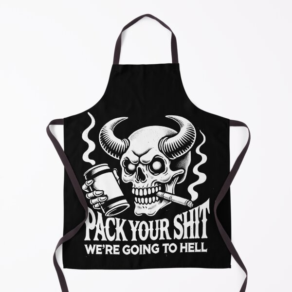 Item preview, Pack your shit we are going to hell designed and sold by Monochromaniaus.