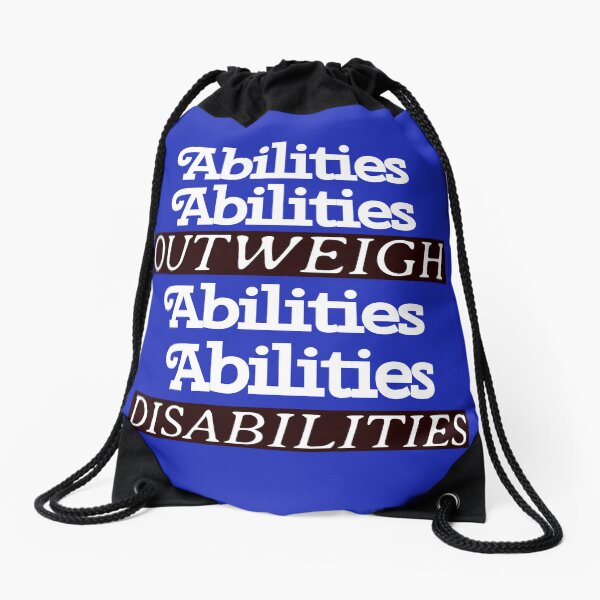 Item preview, Abilities Outweigh Disabilities designed and sold by NewandInspiring.