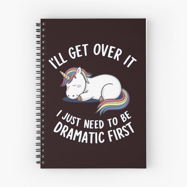 Item preview, Funny Unicorn Quote,I"ll Get Over It I Just Need To Be Dramatic  designed and sold by venavar.