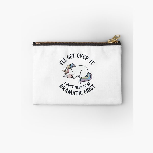 Item preview, Funny Unicorn Quote,I"ll Get Over It I Just Need To Be Dramatic designed and sold by venavar.