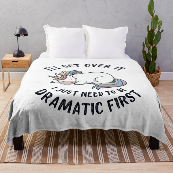 Item preview, Funny Unicorn Quote,I"ll Get Over It I Just Need To Be Dramatic designed and sold by venavar.