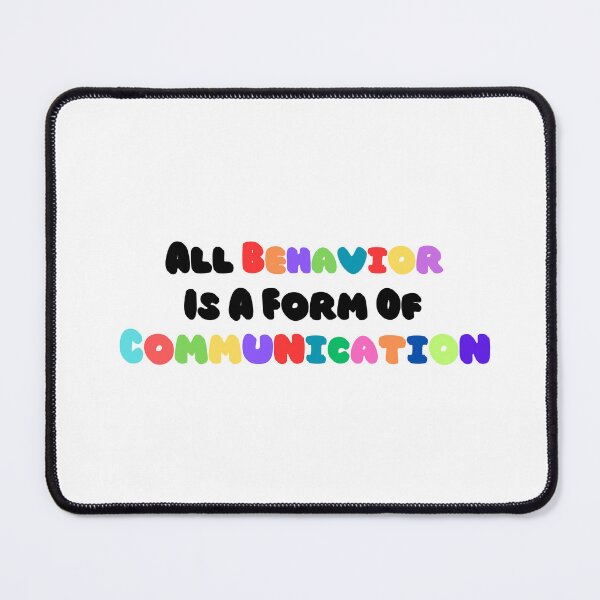 Item preview, All Behavior Is a Form of Communication, Applied Behavior Analysis, Bcba Gift, Aba Therapy Gift ,Social Worker Mom Gift designed and sold by Allaouitige4.