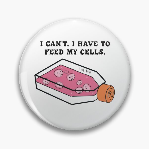 Item preview, Cell Culture I have to Feed my Cells  designed and sold by Mamado-sakou.