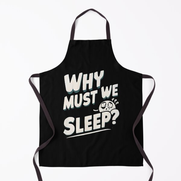 Item preview, Why Must We Sleep? designed and sold by decorwonders.