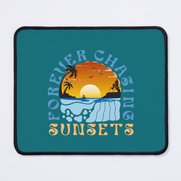 Item preview, Forever Chasing Sunsets and Waves designed and sold by sweetees4u.