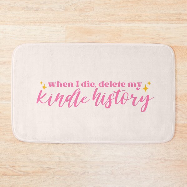 Item preview, When I die, delete my kindle history - pink designed and sold by Neadoodles.