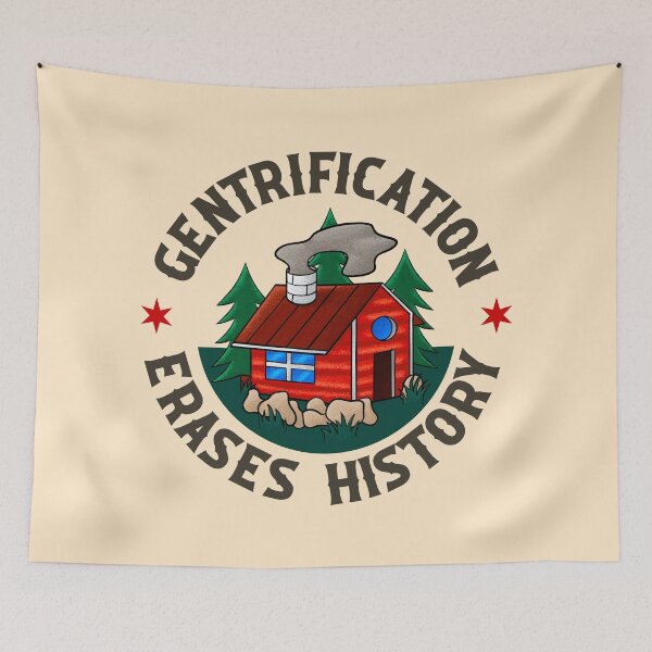 Item preview, Gentrification Erases History - American Traditional Flash Tattoo - Homes Not Rent designed and sold by Picket Club.
