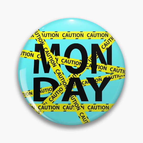 Item preview, MONDAY-CAUTION_CAUTION_CAUTION!!!!! designed and sold by Pronoian-Space.