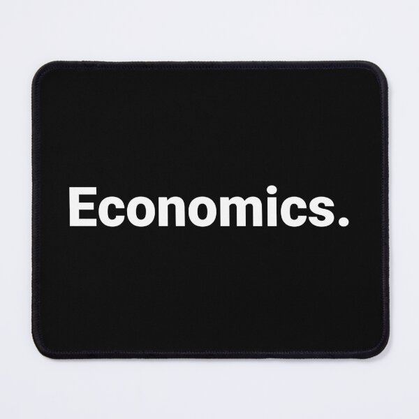 Item preview, Economics. designed and sold by Text-based T-Shirts and Gifts.
