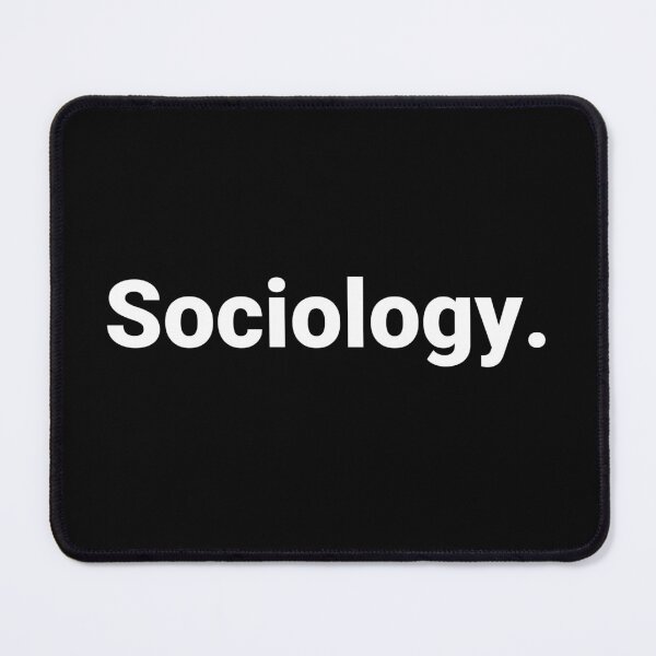 Item preview, Sociology. designed and sold by Text-based T-Shirts and Gifts.