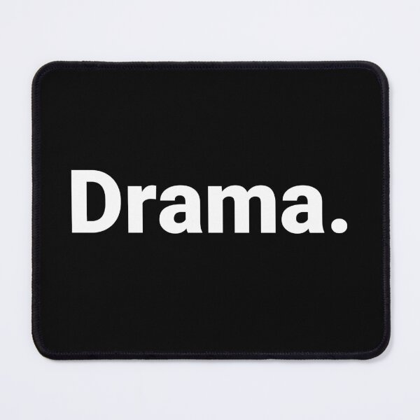 Item preview, Drama. designed and sold by Text-based T-Shirts and Gifts.