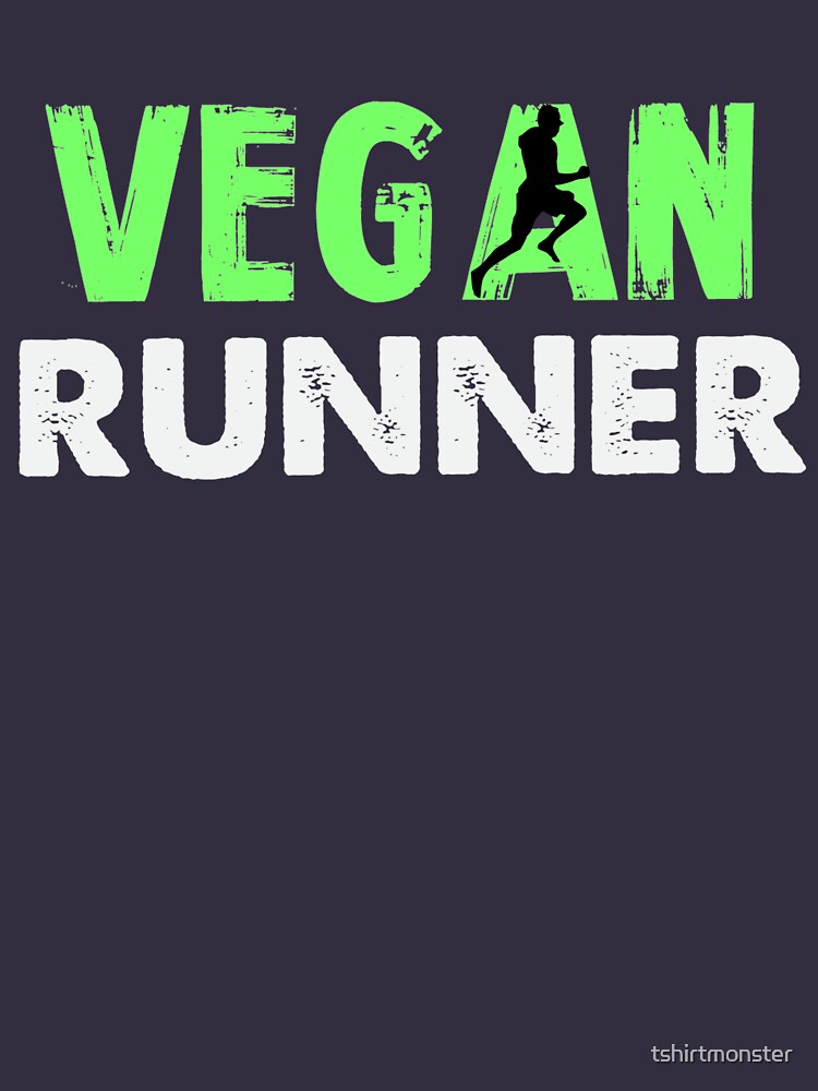 "Vegan Runner" Tshirt for Sale by tshirtmonster Redbubble vegan t