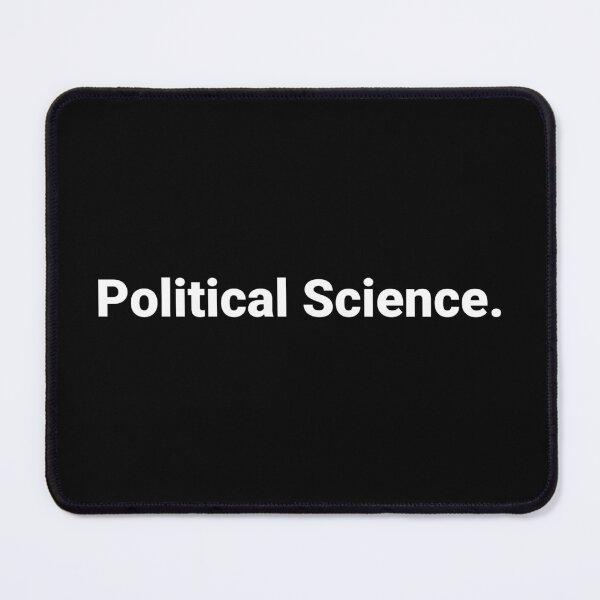 Item preview, Political Science. designed and sold by Text-based T-Shirts and Gifts.
