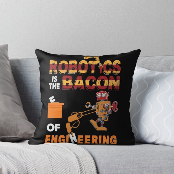 Item preview, Robotics Is The Bacon. designed and sold by Journey-in-love.