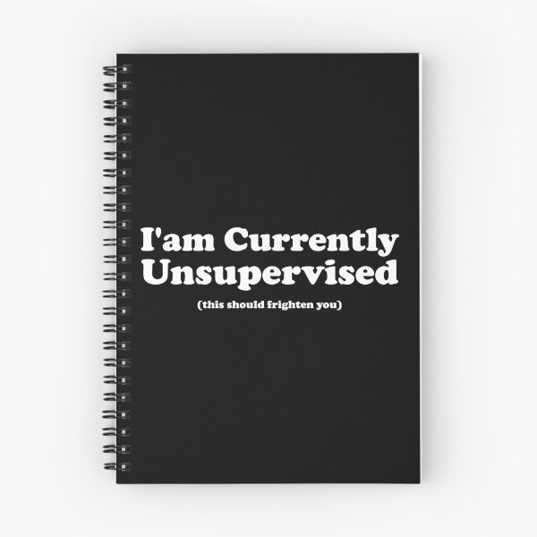 Item preview, I'am Currently Unsupervised This Should Frighten You designed and sold by crenaviolena.