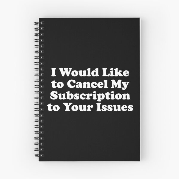 Item preview, I Would Like to Cancel My Subscription to Your Issues designed and sold by crenaviolena.