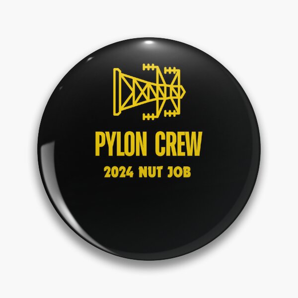 Item preview, PYLON 2024 NUT JOB designed and sold by ChiefOP.
